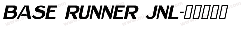 Base Runner JNL字体转换